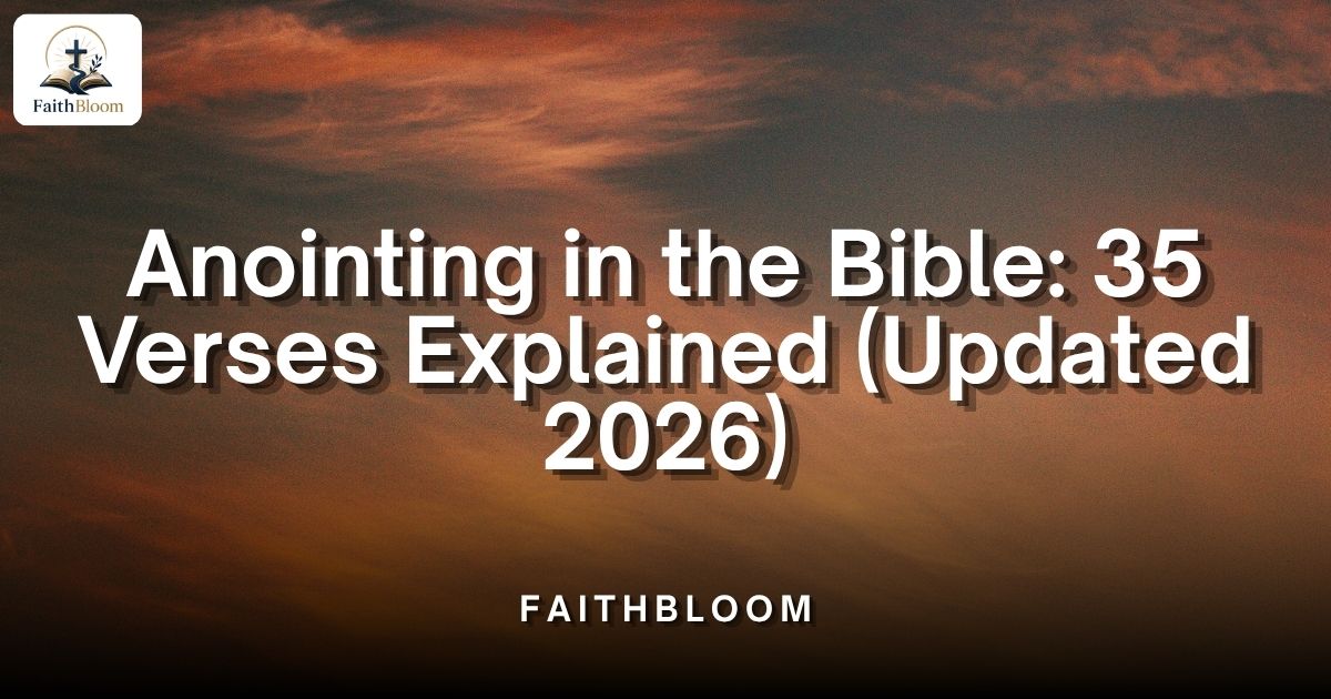 Anointing in the Bible
