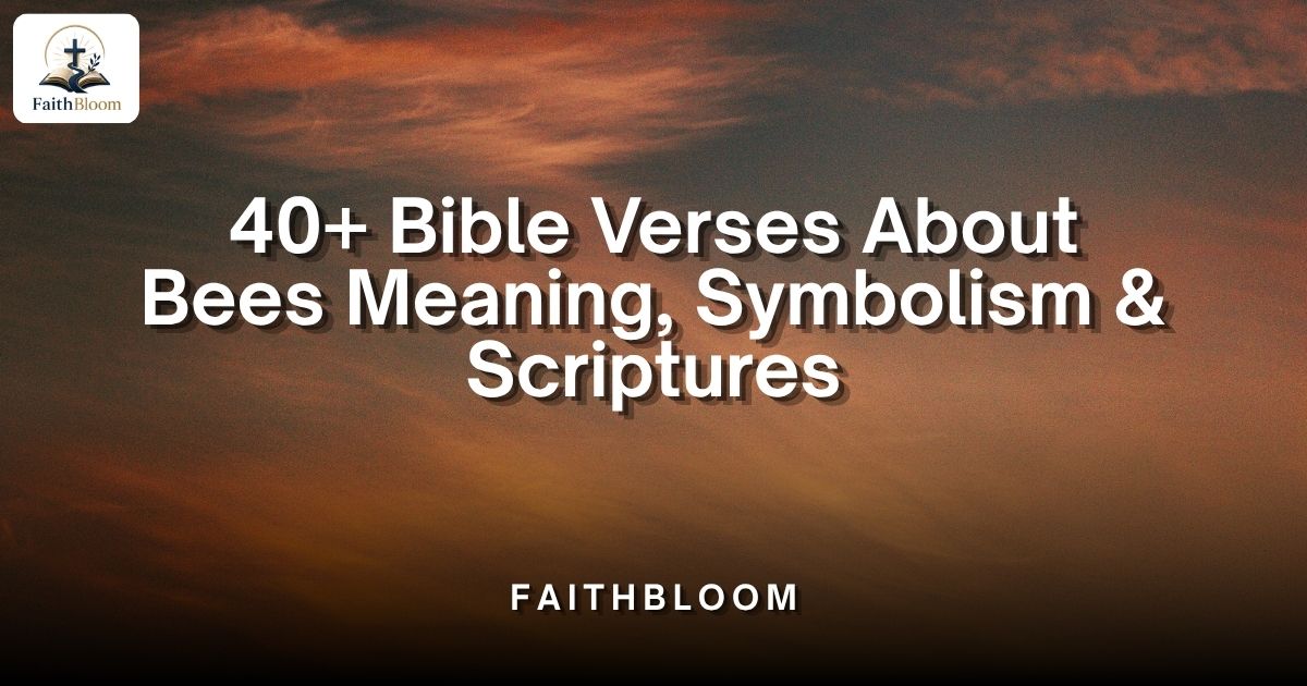 Bible Verses About Bees