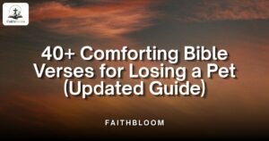 Bible Verses for Losing a Pet