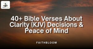 Bible Verses About Clarity