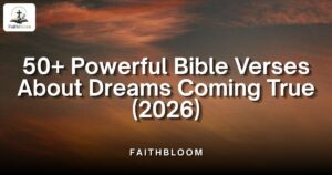 Bible Verses About Dreams Coming True