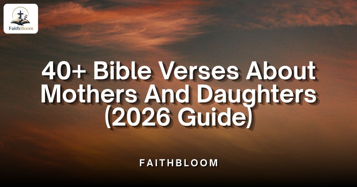 Bible Verses About Mothers And Daughters