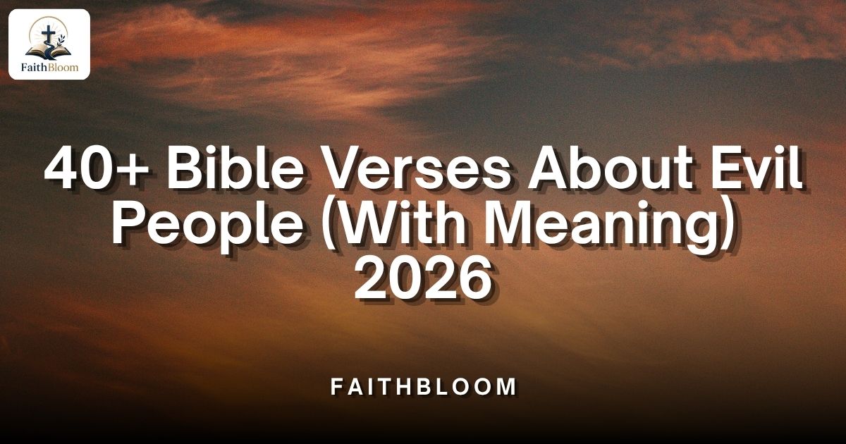 Bible Verses About Evil People