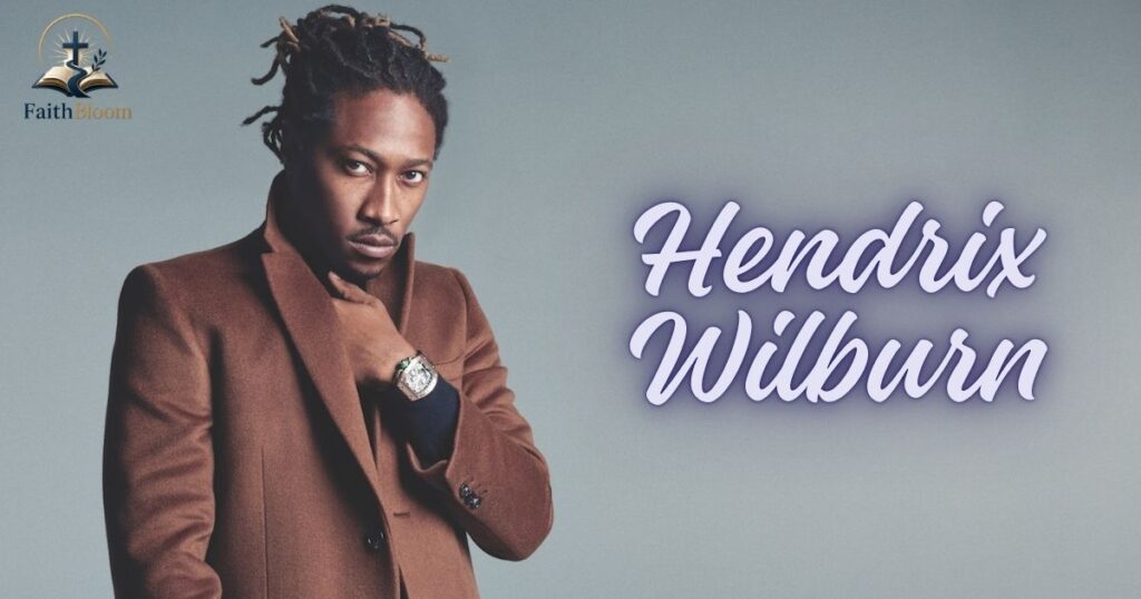 Who Is Hendrix Wilburn?